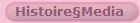 Histoire�Media